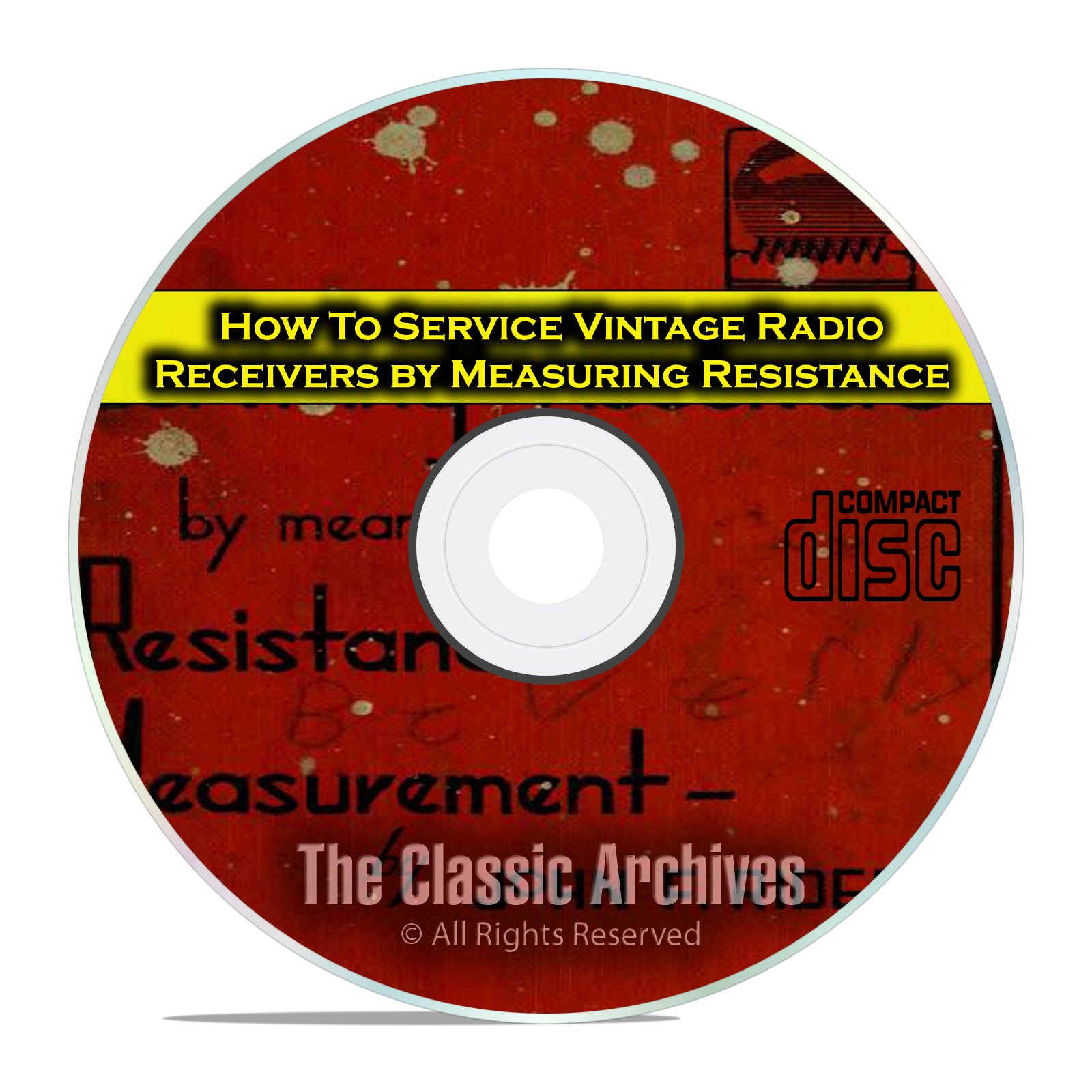 How To Service Vintage Tube Radios by Resistance Checks, OTR Books, CD