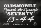 Oldsmobile Presents the -Seventy- B-44 (1942 Oldsmobile Playlets) Vintage Oldsmobile Commercials The B-44 movie download 28