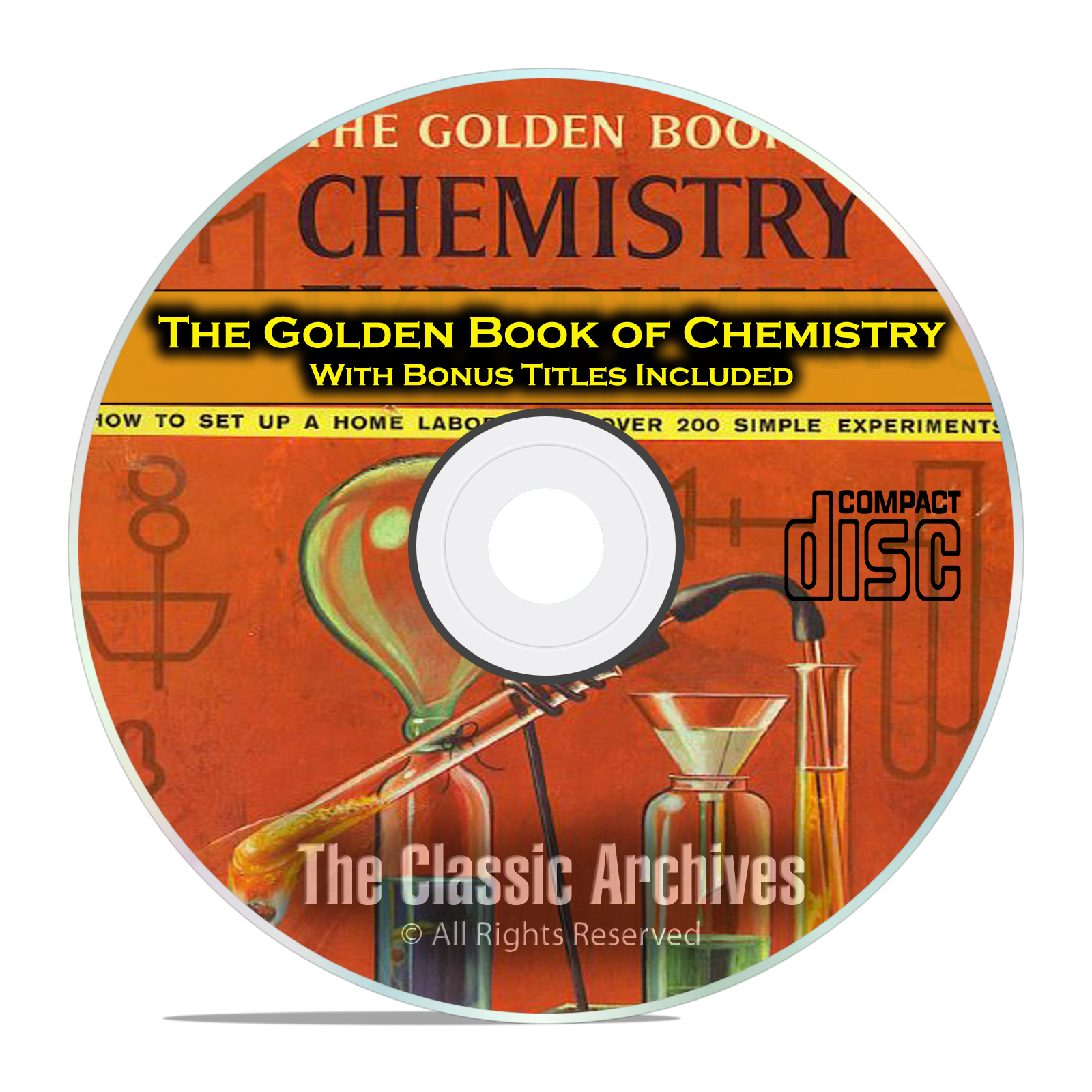 The Golden Book of Chemistry Experiments, with Bonus Kids Projects on CD