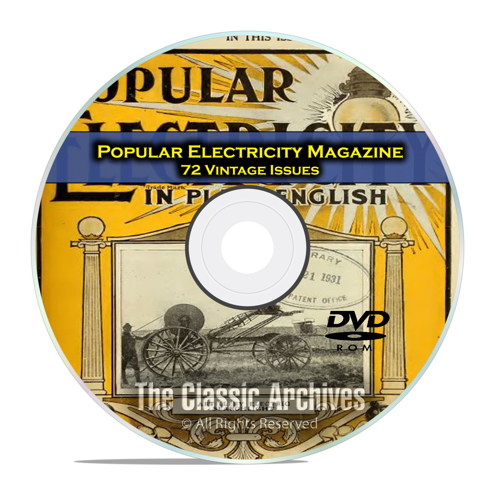 Popular Electricity Magazine, 72 Vintage Issues from 1908-1914, PDF DVD