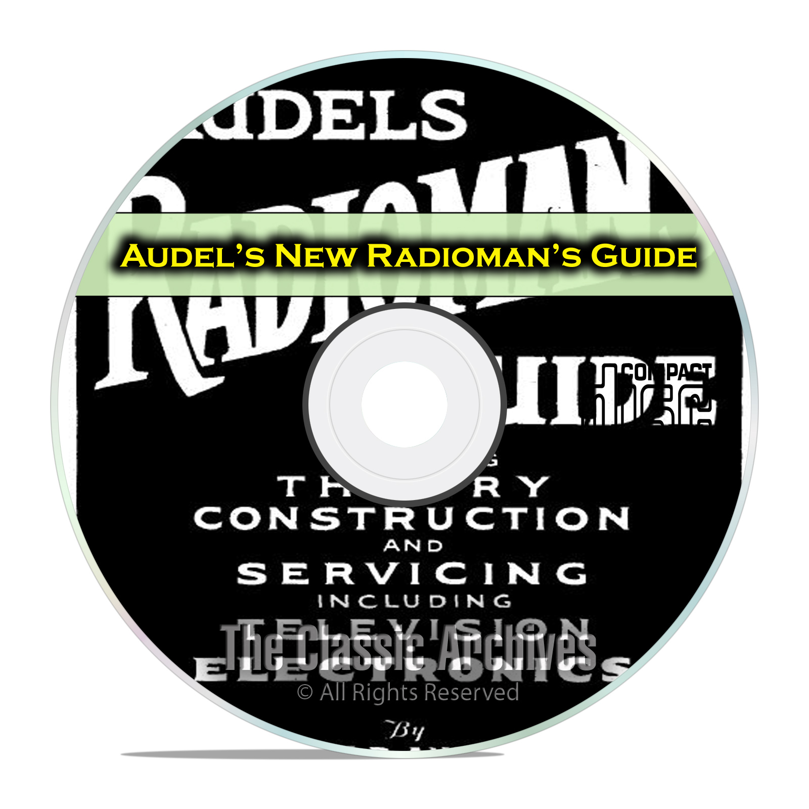 Audel's New Radioman's Guide, Tube Radio Servicing, OTR, Rider PDF CD