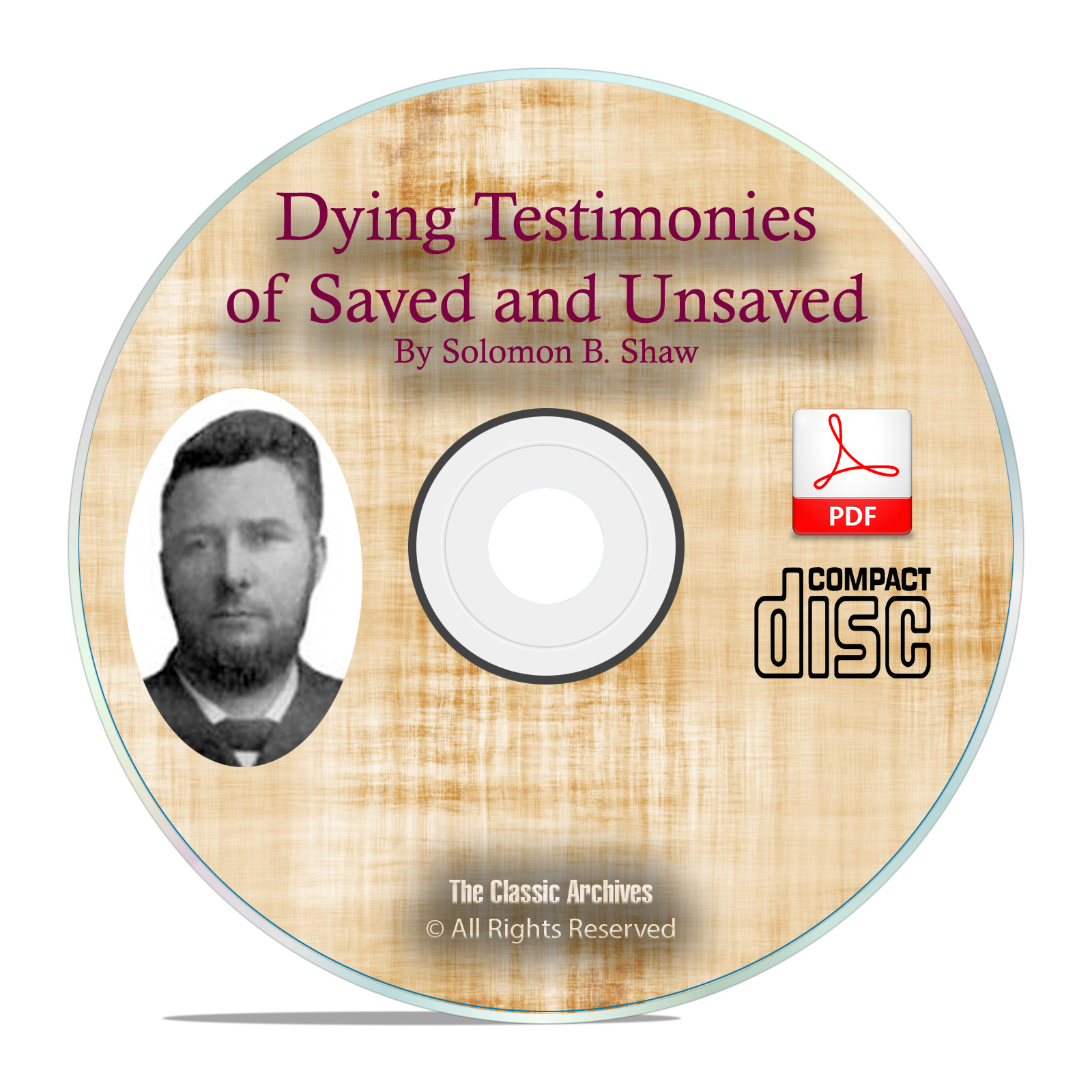 Dying Testimonies of Saved Unsaved-Solomon Shaw Christian Bible Study PDF C