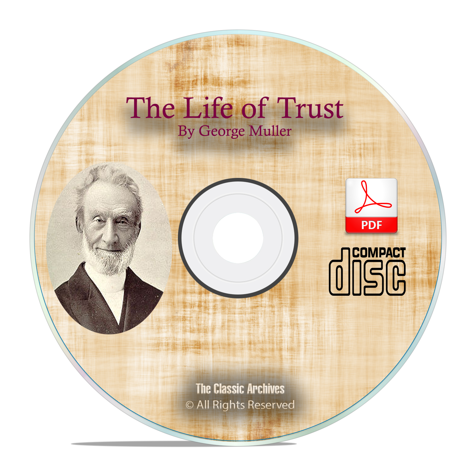 The Life of Trust, George Muller Christian Prayer Faith Theology God PDF CD