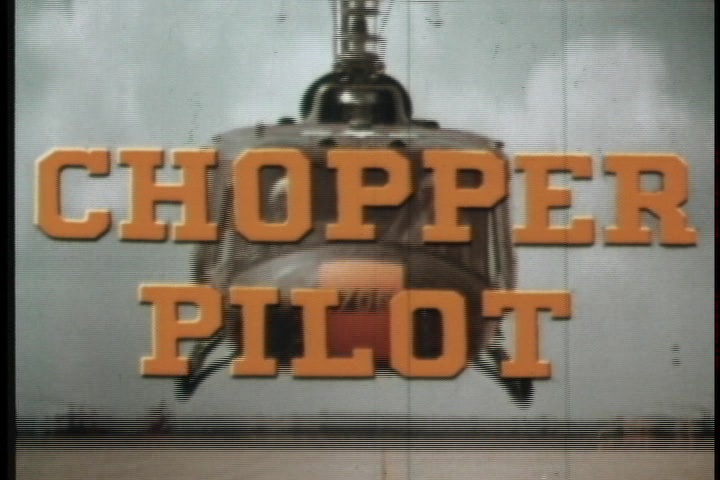 Chopper Pilot